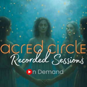 Sacred Circles Session Reviews